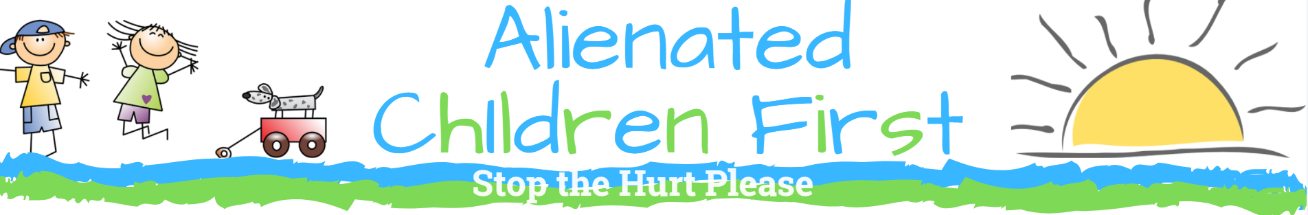 Alienated Children First – Stop the Hurt